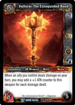 Sulfuras, The Extinguished Hand - Crown of the Heavens - World of Warcraft TCG - Image 1