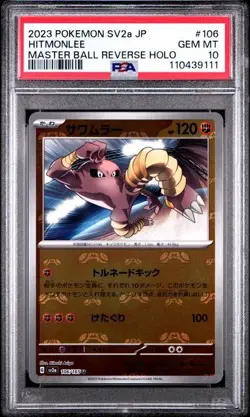 PSA 10 Hitmonlee Pokemon 151 Sv2a 106/165 Masterball Reverse Holo Japanese Card - Image 1