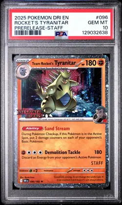 2025 POKEMON DRI EN-DESTINED RIVALS #096 TEAM ROCKET'S TYRANITAR PSA 10 - Image 1