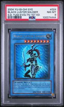 2004 SYE YU-GI-OH! STARTER DECK YUGI EVOLUTION 024 BLACK LUSTER SOLDIER 1S PSA 8 - Image 1