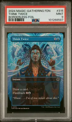 2024 MTG FOUNDATIONS BORDERLESS-FOIL #315 THINK TWICE PSA 9 - Image 1