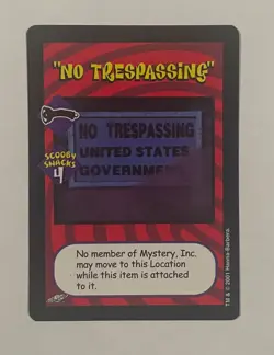 SCOOBY EXPANDABLE CARD GAME ALIEN EXPANSION SUPER RARE NO TRESPASSING CARD - Image 1