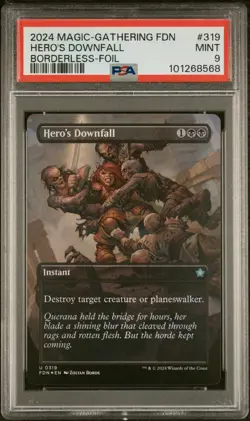 2024 MTG FOUNDATIONS BORDERLESS-FOIL #319 HERO'S DOWNFALL PSA 9 - Image 1