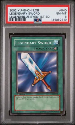 2002 YU-GI-OH! LOB-LEGEND OF BLUE EYES WHITE DRAGON 1ST ED LEGENDARY SWORD PSA 8 - Image 1