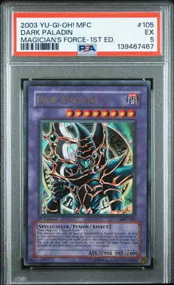 2003 YU-GI-OH! MFC-MAGICIAN'S FORCE 1ST EDITION #105 DARK PALADIN PSA 5 - Image 1