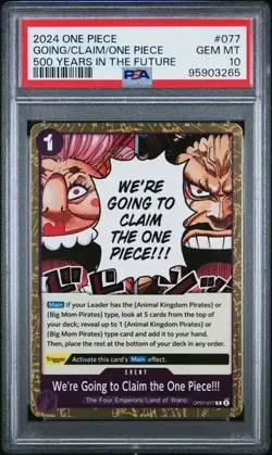 2024 One Piece OP07 We're Going to Claim the One Piece PSA 10 GEM #077 RARE - Image 1
