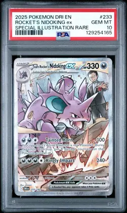 2025 POKEMON DRI EN-DESTINED RIVALS #233 ROCKET'S NIDOKING EX PSA 10 - Image 1