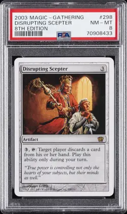 2003 MTG 8TH ED #298 DISRUPTING SCEPTER PSA 8 - Image 1