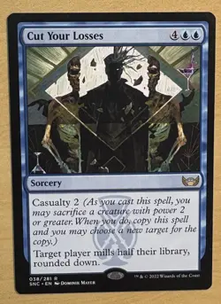 MTG Cut Your Losses Card, Sorcery, Streets Of New Capenna - Image 1