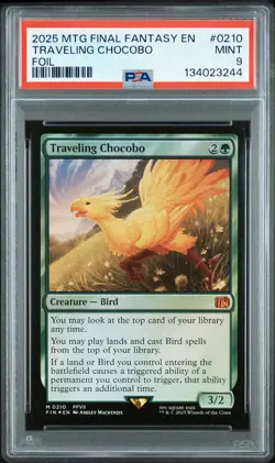 2025 MTG MAGIC: THE GATHERING FINAL FANTASY FOIL #0210 TRAVELING CHOCOBO PSA 9 - Image 1