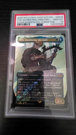 2025 MTG FINAL FANTASY #0548 THE WANDERING MINSTREL PSA 10 - Image 1