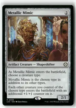 Metallic Mimic Commander: the Lost Caverns of Ixalan Regular - Image 1
