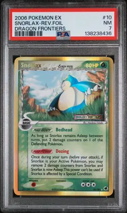 2006 POKEMON EX DRAGON FRONTIERS #10 SNORLAX-REVERSE FOIL PSA 7 - Image 1