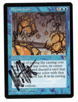 Dream Halls -- MTG (SP Quality SIGNED) - Stronghold - See pics!! - Image 1