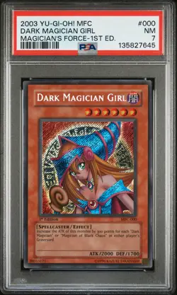 2003 YU-GI-OH! MFC-MAGICIAN'S FORCE 1ST ED #000 DARK MAGICIAN GIRL PSA 7 - Image 1