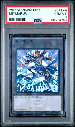 2025 YU-GI-OH! JPN EFC1-EFOOTBALL COLLABORATION CARDS #JPTKN NEYMAR JR PSA 10 - Image 1