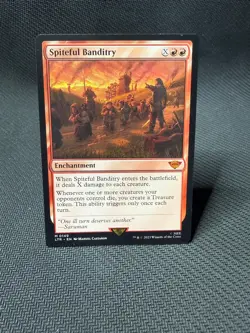 Spiteful Banditry - LTR #149 - MTG Lord of the Rings - Enchantment - Image 1