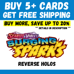 Surging Sparks - BUY 5+ CARDS = FREE SHIPPING - Reverse Holo - Save up to 20% - Image 1