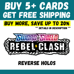 Rebel Clash - BUY 5+ CARDS = FREE SHIPPING - Reverse Holo - Save up to 20% - Image 1