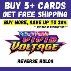 Vivid Voltage - BUY 5+ CARDS = FREE SHIPPING - Reverse Holo - Save up to 20% - Image 1