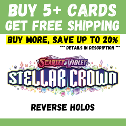 Stellar Crown - BUY 5+ CARDS = FREE SHIPPING - Reverse Holo - Save up to 20% - Image 1