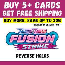 Fusion Strike - BUY 5+ CARDS = FREE SHIPPING - Reverse Holo - Save up to 20% - Image 1