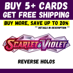 Scarlet & Violet - BUY 5+ CARDS = FREE SHIPPING - Reverse Holo - Save up to 20% - Image 1