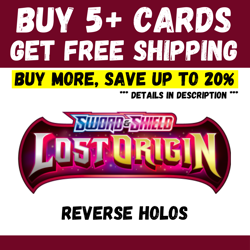 Lost Origin - BUY 5+ CARDS = FREE SHIPPING - Reverse Holo - Save up to 20% - Image 1