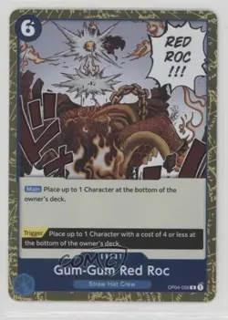 2023 One Piece Card Game: Kingdoms of Intrigue OP04 R Gum-Gum Red Roc #OP04-056 - Image 1