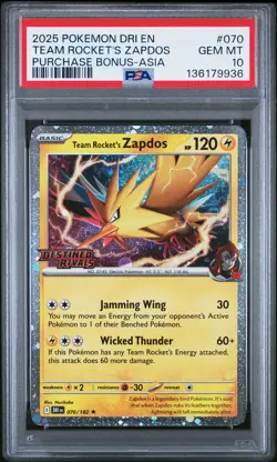 2025 POKEMON DESTINED RIVALS PURCHASE BONUS-ASIA #070 TEAM ROCKETS ZAPDOS PSA 10 - Image 1