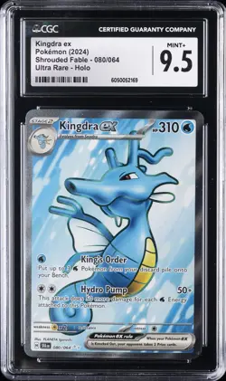2024 POKEMON SHROUDED FABLE ULTRA RARE HOLO #080 KINGDRA EX CGC 9.5 - Image 1