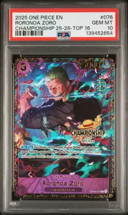 2025 ONE PIECE PROMOS CHAMP 25-26-TOP 16 #076 RORONOA ZORO PSA 10 - Image 1