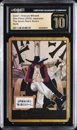 2025 ONE PIECE JPN DON!! SEVEN GOLD DON DRACULE MIHAWK CGC 10 PRISTINE - Image 1