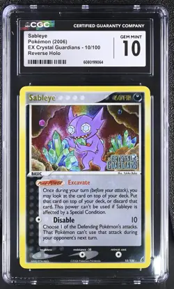 CGC 10 GEM MINT Sableye EX Crystal Guardians 10/100 Reverse Holo Pokemon Card - Image 1