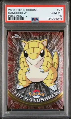 2000 TOPPS CHROME POKEMON T.V. #27 SANDSHREW PSA 10 - Image 1