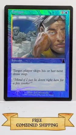 Fatigue Urza's Destiny Foil - Image 1