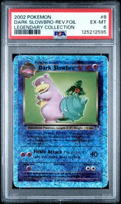 2002 POKEMON LEGENDARY COLLECTION #8 DARK SLOWBRO-REVERSE FOIL PSA 6 - Image 1