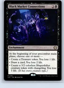 Commander: The Lost Caverns of Ixalan #181 Black Market Connections - Image 1