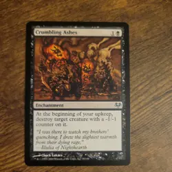 CRUMBLING ASHES EVENTIDE EVE UNCOMMON ENCHANTMENT MTG 35 - Image 1