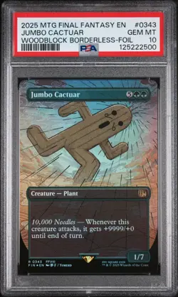 2025 MTG Final Fantasy Jumbo Cactuar #0343 Woodblock Borderless Foil PSA 10 - Image 1