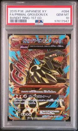 2015 POKEMON JPN XY BANDIT RING 1ST ED #094 FULL ART/PRIMAL GROUDON EX PSA 10 - Image 1