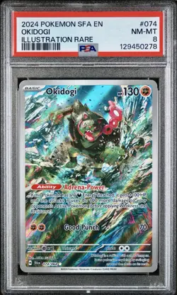 POKEMON PSA 8 OKIDOGI ILLUSTRATION RARE 074/064 SHROUDED FLABLE ENGLISH 2024! - Image 1