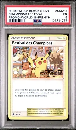2019 Pokemon FRENCH World Championships Festival des Champions SM231 PSA 5 EX - Image 1