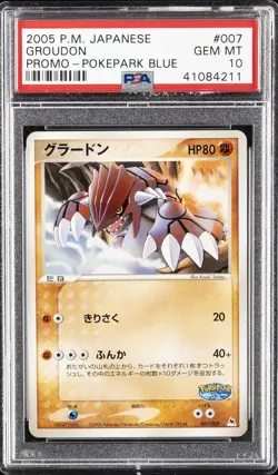 2005 POKEMON JPN POKEPARK BLUE #007 GROUDON PSA 10 - Image 1