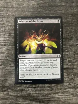 MTG 1x Whisper of the Dross x1 LP Phyrexia: All Will Be One - Image 1