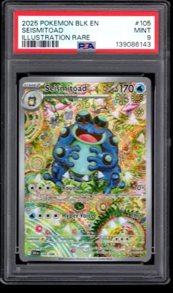 2025 POKEMON BLK EN SEISMITOAD ILLUSTRATION RARE 106/086 PSA 9 MINT - Image 1
