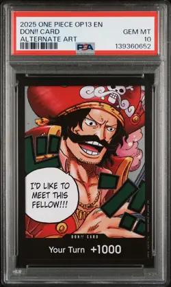 2025 ONE PIECE OP13-CARRYING ON HIS WILL ALTERNATE ART DON!! CARD PSA 10 - Image 1