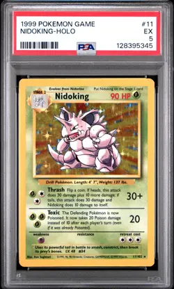 1999 POKEMON BASE SET UNLIMITED #11 NIDOKING-HOLO PSA 5 - Image 1