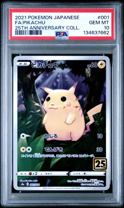2021 POKEMON JPN 25TH ANNIVERSARY COLLECTION #001 FULL ART/PIKACHU PSA 10 - Image 1