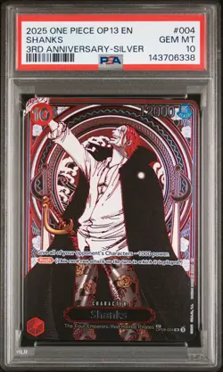 2025 ONE PIECE OP13-CARRYING ON HIS WILL 3RD ANNIV-SILVER #004 SHANKS PSA 10 - Image 1